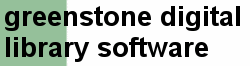 Greenstone Digital Library Software